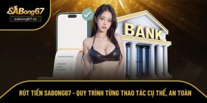 Rút tiền SABong67