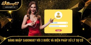 Đăng nhập SABong67