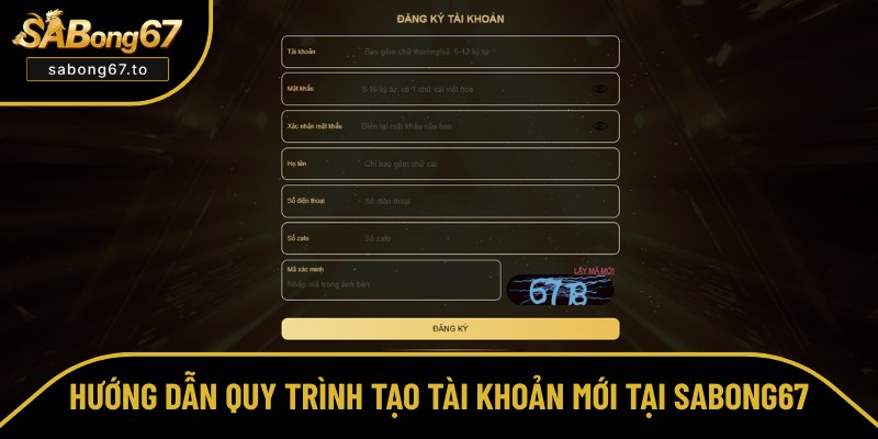 Chia sẻ 3 bước để tạo tài khoản tại Sabong67
