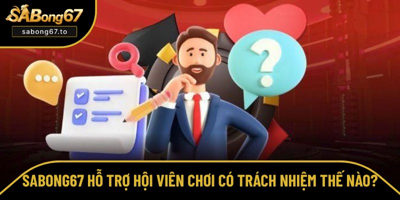 SABong67 luôn cố gắng hỗ trợ người chơi Sabong67 luôn cố gắng hỗ trợ người chơi